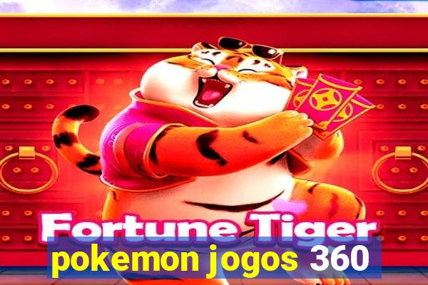 pokemon jogos 360